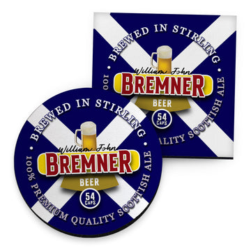 Scotland Bremner - Coaster - Circle or Square